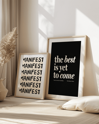 The best is yet to come art print in boho style living room. Manifest art print cream and black