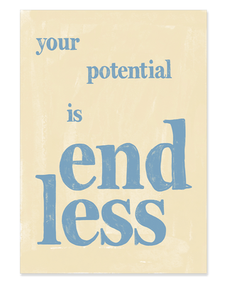 Your potential is endless hand drawn wall art print. Mental health positive type poster. Unique modern art print with motivational inspiring quote