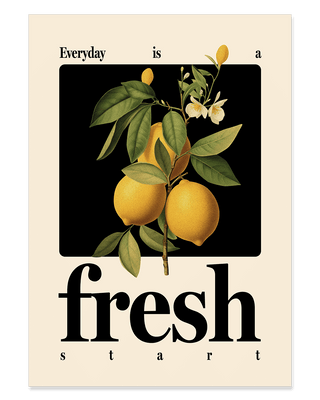 Everyday is a fresh start lemon illustration art print. Contemporary motivational quote poster.