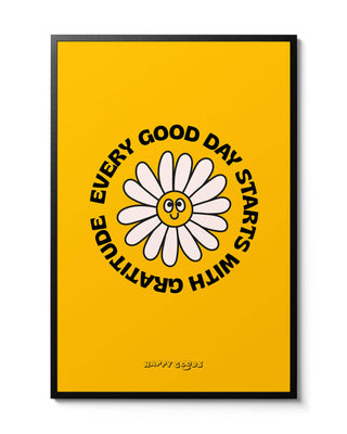 "Every good day starts with gratitude" motivation affirmation poster. Yellow art print for free download with smiley flower.
