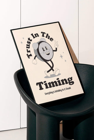 Trust in the timing of your life, positive print, retro mascot poster. Positive affirmation, wellness mindfulness poster. Affirmation print for mental health with positive quote.