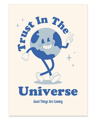 Trust in the universe motivational quote wall art print in blue.