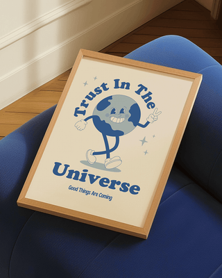 Affirmation art print that reads trust in the universe. Retro style with a hand-drawn planet character. Mental health prints with positive quote.