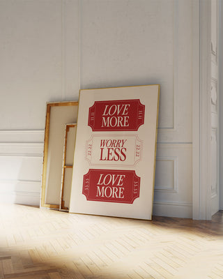 Retro inspired ticket art print in gold frame. Love more, worry less ticket wall art. Red and cream, warm neutrals wall decor. Angel numbers ticket wall art in premium modern design.