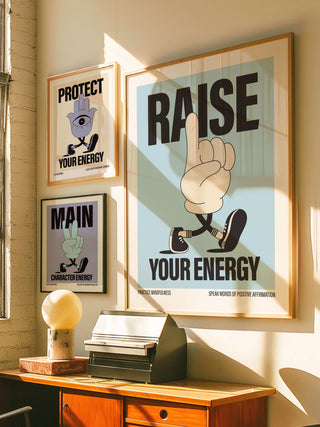 Raise your energy print, mindfulness poster, positive affirmation print. energy poster set. feel good gallery wall. positive prints cast with shadows.