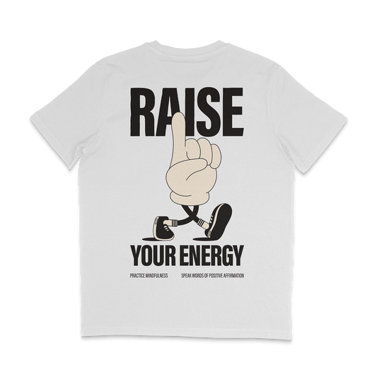 Raise your energy tee, good energy unisex t-shirt