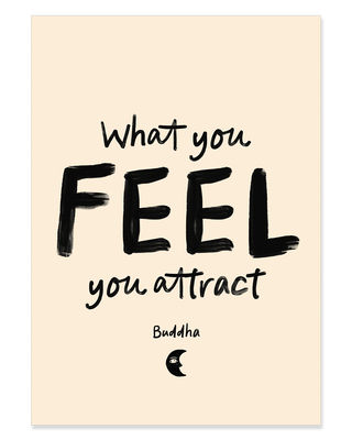 What you feel Buddha quote art print. Manifest, law of attraction wall art.