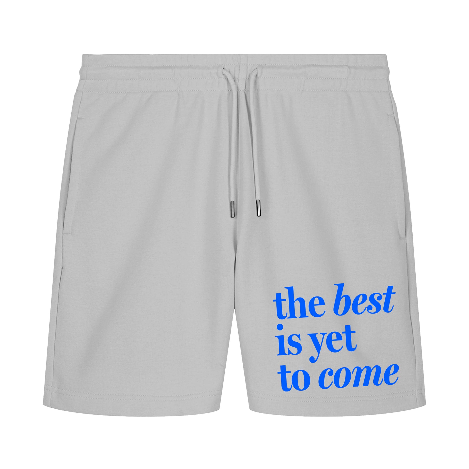 The best is yet to come shorts. positive messaging mental health shorts. grey shorts with blue printblue