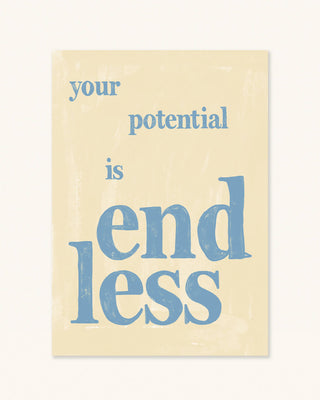 Your potential is endless hand drawn wall art print. Mental health positive poster. Unique modern art print with motivational inspiring quote-unframed